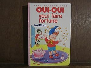 Image du vendeur pour oui oui veut faire fortune Bibliothque Rose Hachette mis en vente par Dmons et Merveilles