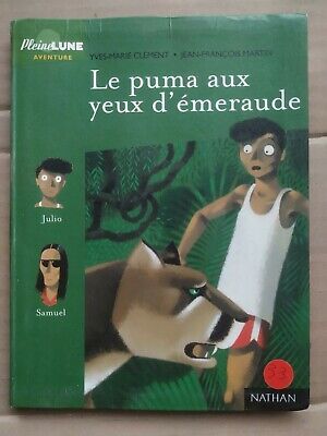 Seller image for yves marie Clment Le puma aux yeux d'meraude for sale by Dmons et Merveilles