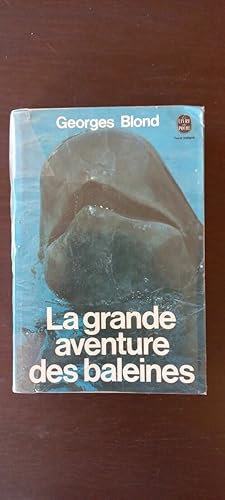 Image du vendeur pour La grande aventure des baleines mis en vente par Dmons et Merveilles