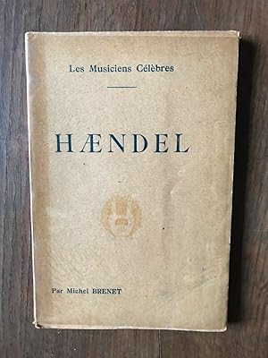 Imagen del vendedor de LES MUSICIENS CELEBRES hndel a la venta por Dmons et Merveilles