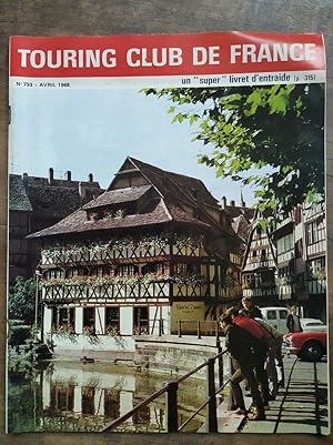 Touring Club de France Nº 793 Mars 1968