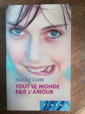 Seller image for Tout le monde fait l'amour piment for sale by Dmons et Merveilles