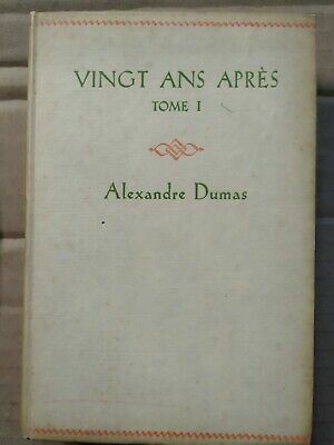 Seller image for Alexandre Dumas Vingt Ans Aprs Tome I for sale by Dmons et Merveilles