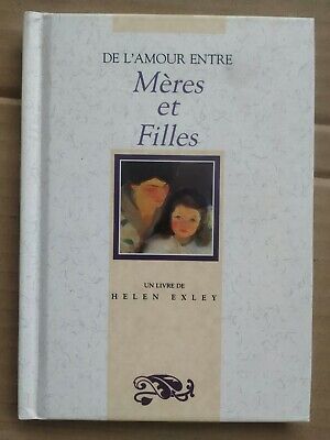 Image du vendeur pour Helen Exley De l'amour entre mres et filles mis en vente par Dmons et Merveilles