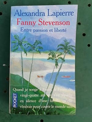 Seller image for Fanny Stevenson Entre Passion et Libert for sale by Dmons et Merveilles