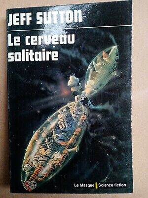 Imagen del vendedor de Le Cerveau Solitaire Le Masque Science fiction a la venta por Dmons et Merveilles