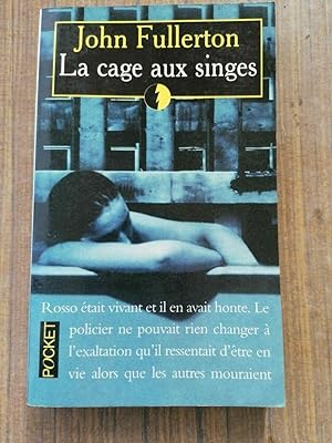 Seller image for La Cage Aux Singes for sale by Dmons et Merveilles