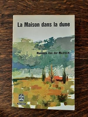 Image du vendeur pour La Maison dans La dune 1966 mis en vente par Dmons et Merveilles