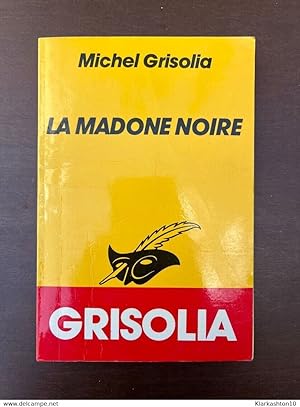 Seller image for La madone noire Le masque for sale by Dmons et Merveilles