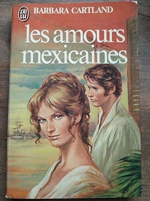 Image du vendeur pour Les amours mexicaines J'ai lu mis en vente par Dmons et Merveilles