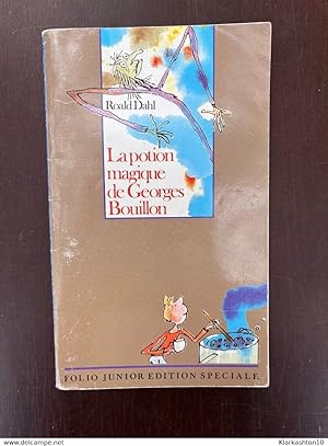 Seller image for Roald dahl La potion magique de Georges bouillon for sale by Dmons et Merveilles