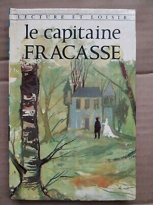 Seller image for Thophile Gautier Le Capitaine Fracasse Lecture et loisir for sale by Dmons et Merveilles