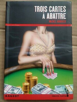Seller image for Trois cartes  abattre for sale by Dmons et Merveilles