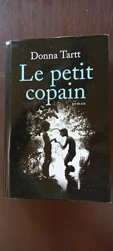 Seller image for Le petit copain for sale by Dmons et Merveilles