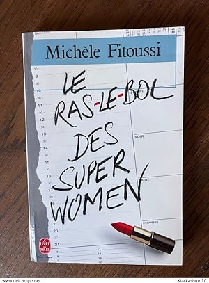 Seller image for Le ras Le bol des superwomen for sale by Dmons et Merveilles