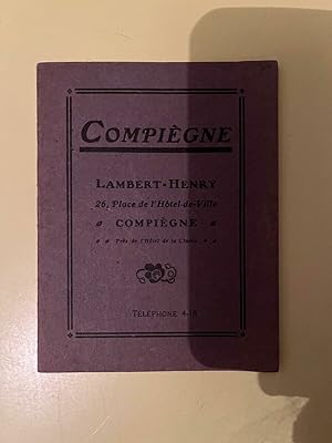 Seller image for Livret Compigne Lambert Henry 26 Place de l' Htel de Ville for sale by Dmons et Merveilles