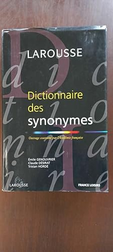 Bild des Verkufers fr Larousse Dictionnaire des synonymes France loisirs zum Verkauf von Dmons et Merveilles