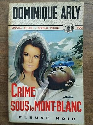 Seller image for Crime sous le mont blanc Spcial Police n789 1970 for sale by Dmons et Merveilles