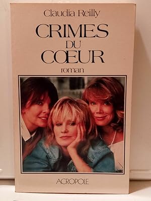 Imagen del vendedor de Crimes du coeur acropole a la venta por Dmons et Merveilles