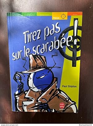 Imagen del vendedor de Tirez pas sur le scarabe a la venta por Dmons et Merveilles