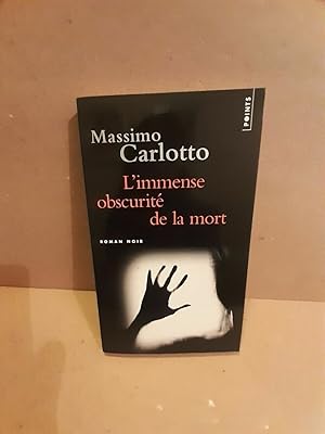 Image du vendeur pour L'immense obscurit de la mort mis en vente par Dmons et Merveilles