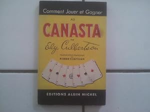 Seller image for Comment jouer et gagner au CANASTA for sale by Dmons et Merveilles