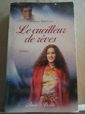 Seller image for Le cueilleur de rves J'ai lu amour et destin for sale by Dmons et Merveilles