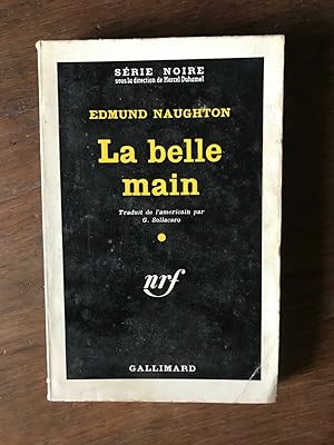 Image du vendeur pour La belle main SERIE noire GALLIMARD 1960 mis en vente par Dmons et Merveilles