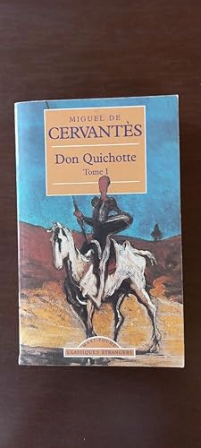 Imagen del vendedor de Miguel de Cervants Don quichotte Tome I Classiques trangers a la venta por Dmons et Merveilles