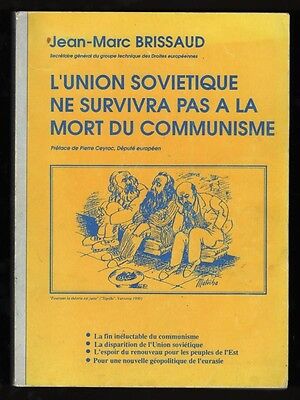 Image du vendeur pour L'UNION SOVIETIQUE NE SURVIVRA PAS LA MORT COMMUNISME mis en vente par Dmons et Merveilles