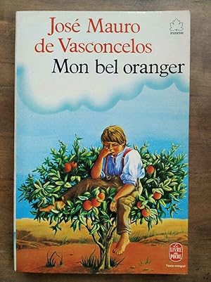 Seller image for Jos Mauro de Vasconcelos Mon bel oranger for sale by Dmons et Merveilles