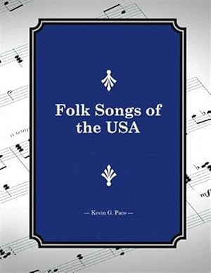 Seller image for Folk Songs of the USA for sale by GreatBookPrices