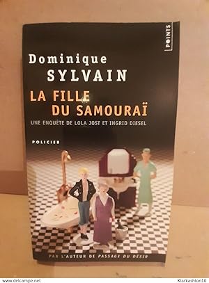 Image du vendeur pour Dominique sylvain La fille du samoura mis en vente par Dmons et Merveilles