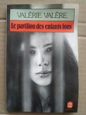 Seller image for Valrie Valre Le Pavillon des enfants fous for sale by Dmons et Merveilles