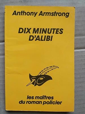 Immagine del venditore per Dix minutes d'alibi Le masque venduto da Dmons et Merveilles