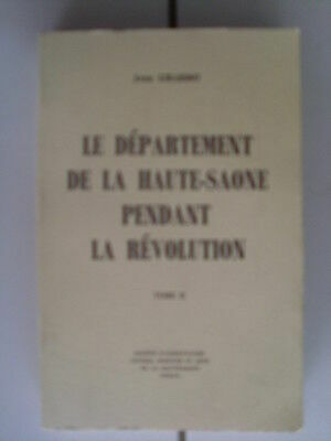 Imagen del vendedor de le dpartement de La Haute Sane pendant La Rvolution tome 2 a la venta por Dmons et Merveilles