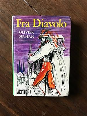 Seller image for FRA DIAVOLO HACHETTE for sale by Dmons et Merveilles