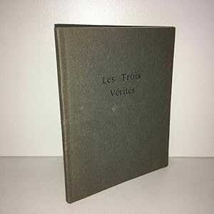 Seller image for LES TROIS VERITES simple expos de la philosophie fondamentale de la vie for sale by Dmons et Merveilles