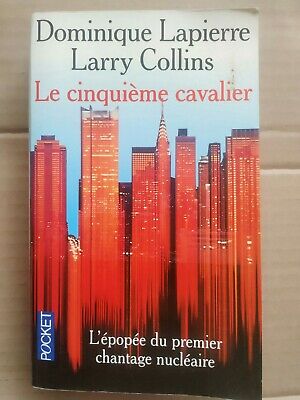 Image du vendeur pour Larry Collins Le Cinquime cavalier mis en vente par Dmons et Merveilles