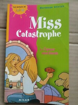 Seller image for Miss Catastrophe Vol 3 L'amour rend blonde milan for sale by Dmons et Merveilles