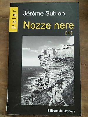 Seller image for Jrme Sublon Nozze Nere Tome 1 for sale by Dmons et Merveilles