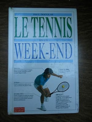 Imagen del vendedor de Paul douglas Le tennis en un week end a la venta por Dmons et Merveilles