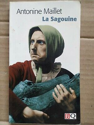 Seller image for Antonine Maillet La Sagouine Bibliothque qubcoise 1991 for sale by Dmons et Merveilles