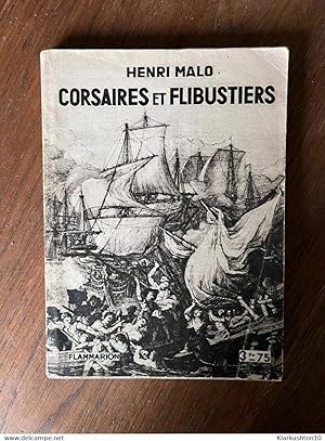 Imagen del vendedor de Corsaires et flibustiers Flammarion a la venta por Dmons et Merveilles