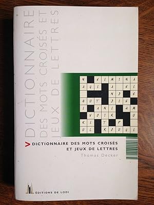 Imagen del vendedor de Dictionnaire des mots croiss et jeux de lettres a la venta por Dmons et Merveilles