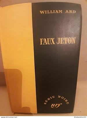 Immagine del venditore per Faux jeton Srie Noire venduto da Dmons et Merveilles