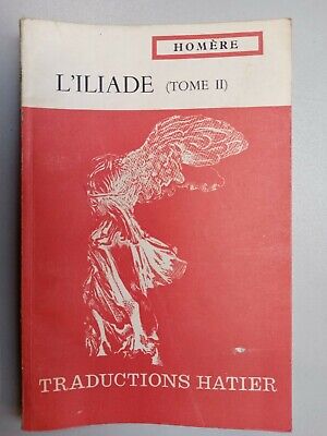 Image du vendeur pour Homre L'Iliade Tome 2 Traductions Hatier mis en vente par Dmons et Merveilles