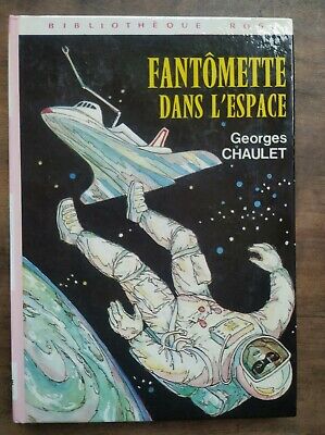 Image du vendeur pour Georges Chaulet Fantmette dans l'espace Bibliothque rose mis en vente par Dmons et Merveilles