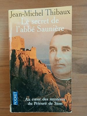 Seller image for jean michel Thibaux Le secret de l'abb Saunire for sale by Dmons et Merveilles