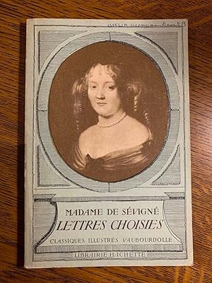 Image du vendeur pour Madame de svign Lettres choisies Librairie hachette mis en vente par Dmons et Merveilles